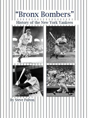 cover image of "Bronx Bombers" History of the New York Yankees